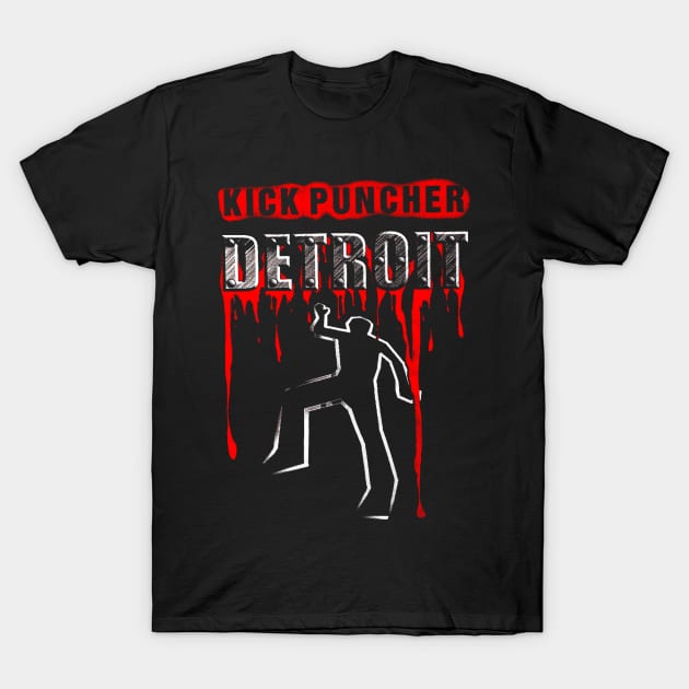 Kick Puncher DETROIT T-Shirt by WFDJ